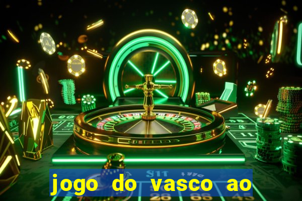 jogo do vasco ao vivo hd